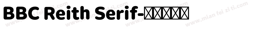 BBC Reith Serif字体转换